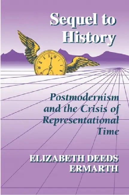 Buy Sequel to History (English, Elizabeth Deeds Ermarth) β BookShops.in