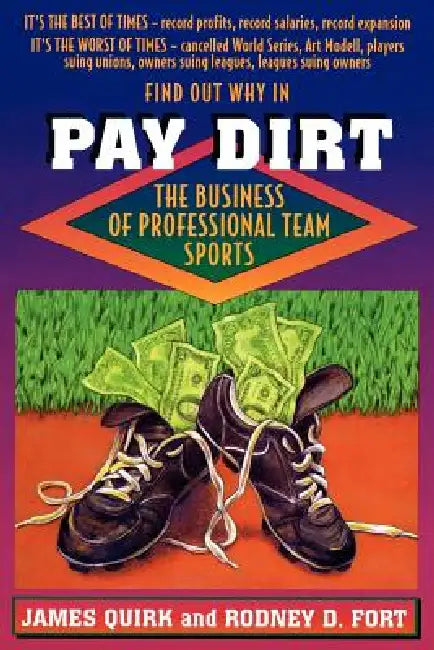 Buy Pay Dirt (English, James P. Quirk | Rodney D. Fort) — BookShops.in
