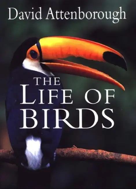 Buy The Life of Birds (English, David Attenborough) — BookShops.in