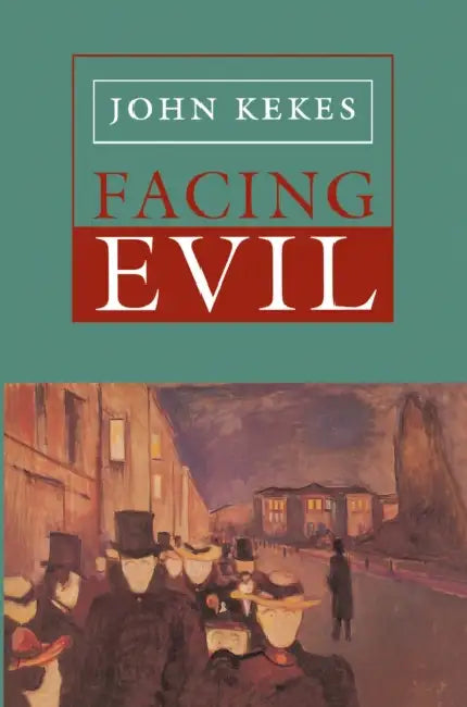 Buy Facing Evil (English, John Kekes) — BookShops.in