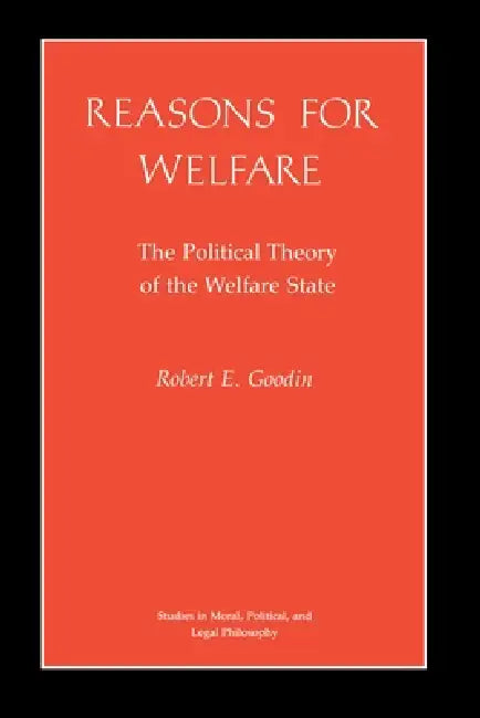 Buy Reasons for Welfare (English, Robert E. Goodin) — BookShops.in