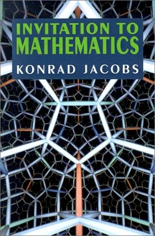 Buy Invitation to Mathematics (English, Konrad Jacobs) — BookShops.in