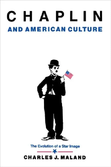 Buy Chaplin and American Culture (English, Charles J. Maland) — BookShops.in