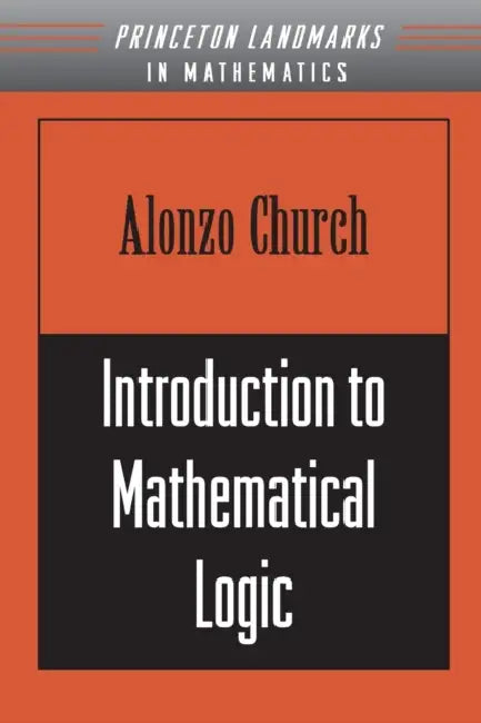 Buy Introduction to Mathematical Logic (English, Alonzo Church) — BookShops.in