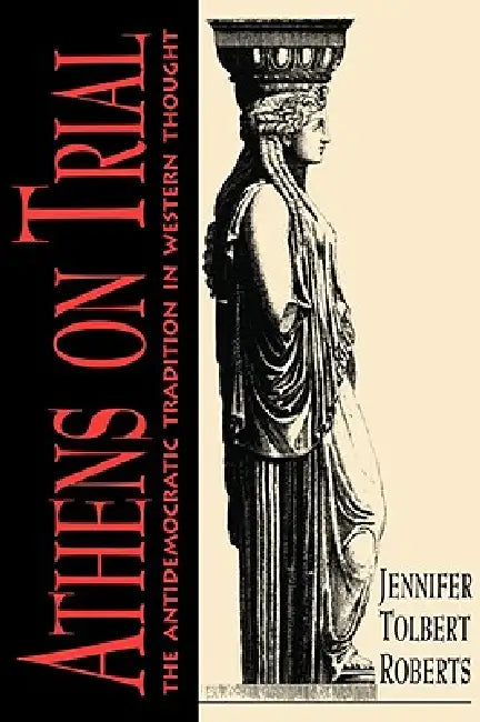Buy Athens on Trial (English, Jennifer T. Roberts) — BookShops.in