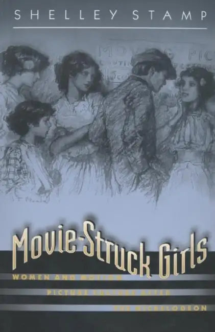 Buy Movie-Struck Girls (English, Shelley Stamp) — BookShops.in