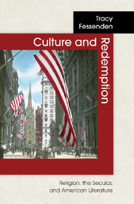 Buy Culture and Redemption (English, Tracy Fessenden) โ BookShops.in