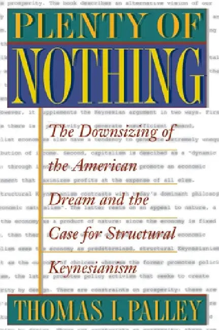 Buy Plenty of Nothing (English, Thomas I. Palley) — BookShops.in