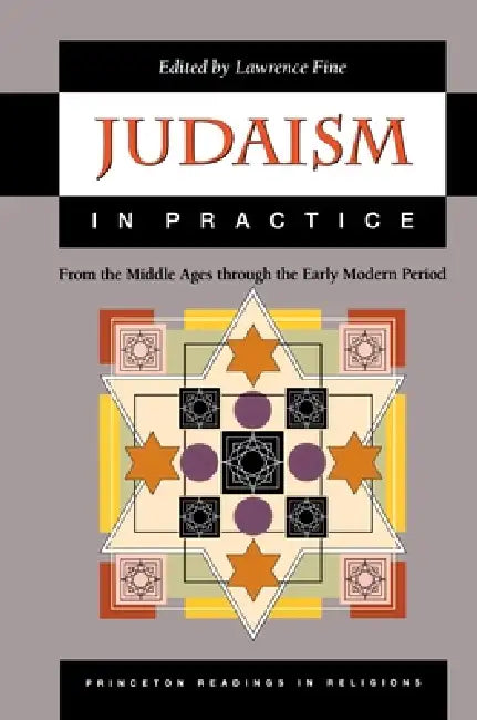 Buy Judaism in Practice (English, Lawrence Fine) — BookShops.in