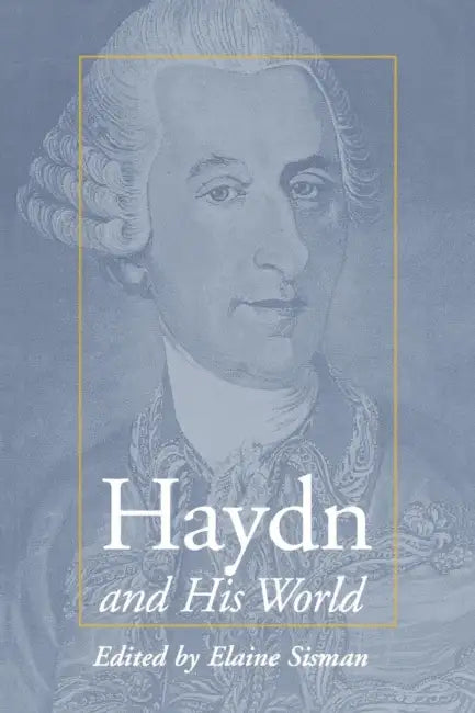 Buy Haydn and His World (English, Elaine R. Sisman) — BookShops.in