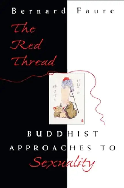 Buy The Red Thread (English, Bernard Faure) — BookShops.in