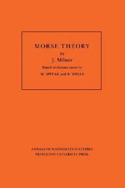 Buy Morse Theory. (Am-51), Volume 51 (English, John Milnor) — BookShops.in