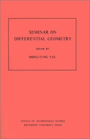 Buy Seminar on Differential Geometry (English, Shing-Tung Yau) — BookShops.in