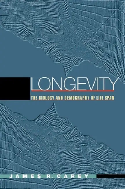 Buy Longevity (English, James R. Carey) โ BookShops.in