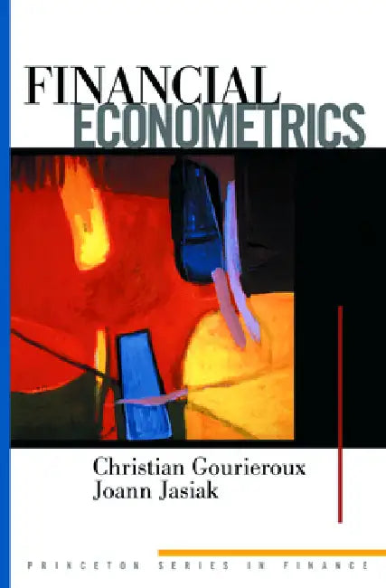 Buy Financial Econometrics (English, Christian Gourieroux | Joann Jasiak) — BookShops.in