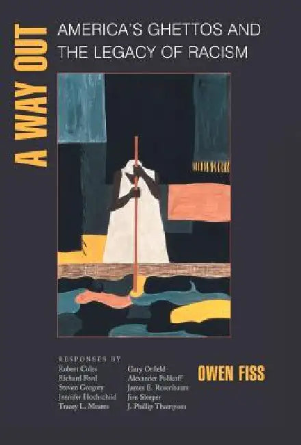 Buy A Way Out (English, Owen Fiss | Joshua Cohen | Jefferson Decker) — BookShops.in