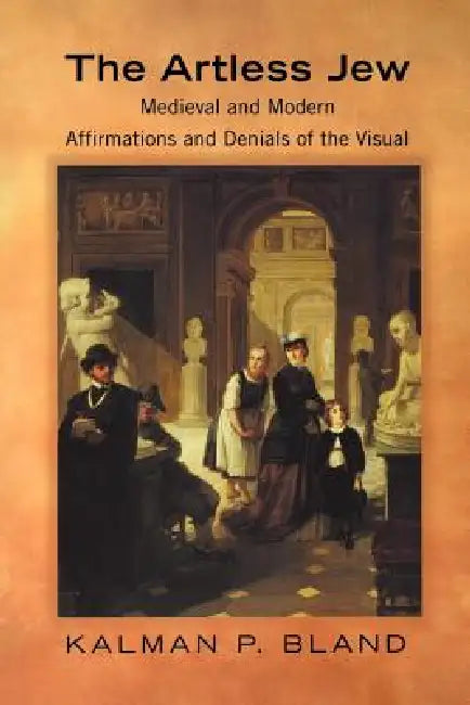 Buy The Artless Jew (English, Kalman P. Bland) — BookShops.in