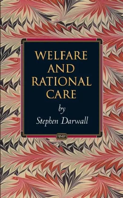 Buy Welfare and Rational Care (English, Stephen Darwall) — BookShops.in