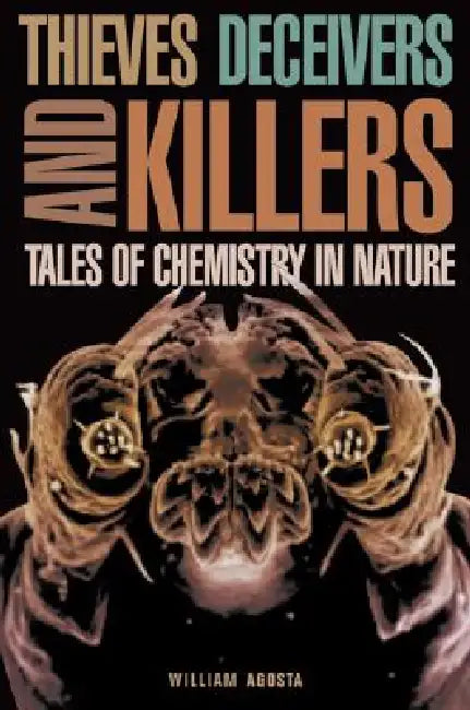 Buy Thieves Deceivers and Killers (English, William Agosta) — BookShops.in
