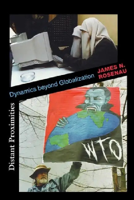 Buy Distant Proximities (English, James N. Rosenau) — BookShops.in
