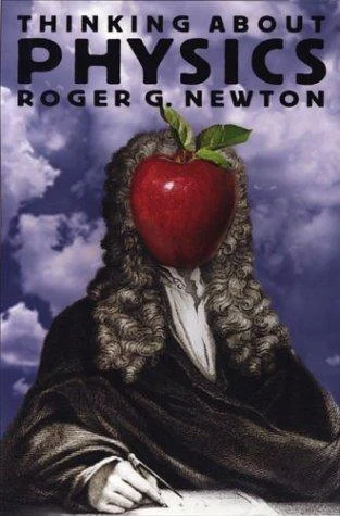 Buy Thinking about Physics (English, Roger G. Newton) — BookShops.in