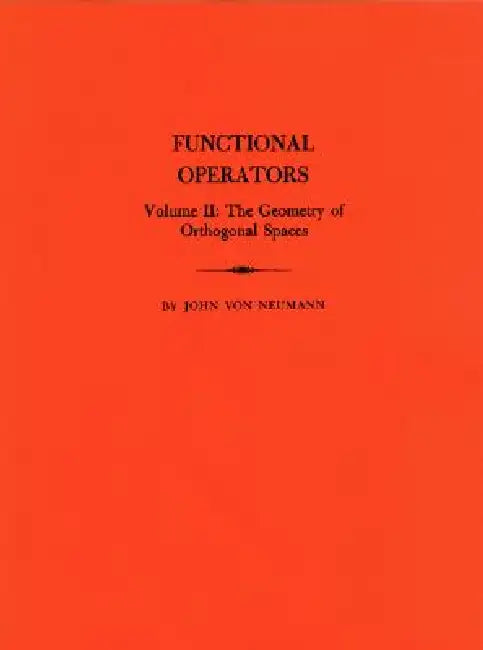 Buy Functional Operators, Volume II (English, John Von Neumann) — BookShops.in