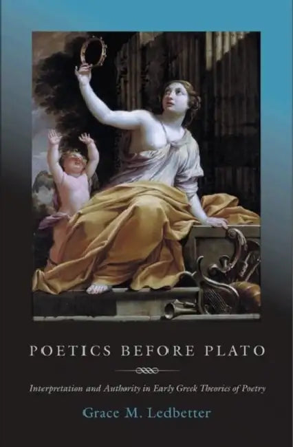 Buy Poetics Before Plato (English, Grace M. Ledbetter) — BookShops.in
