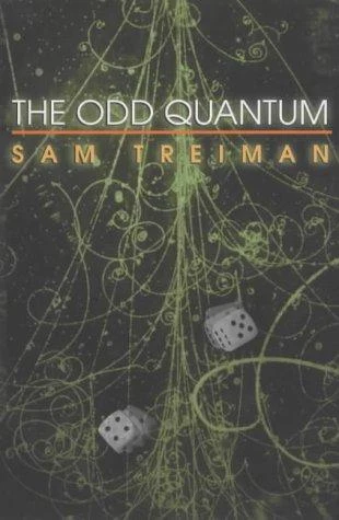 Buy The Odd Quantum (English, Sam Treiman) — BookShops.in