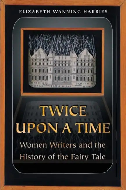 Buy Twice Upon a Time (English, Elizabeth Wanning Harries) — BookShops.in