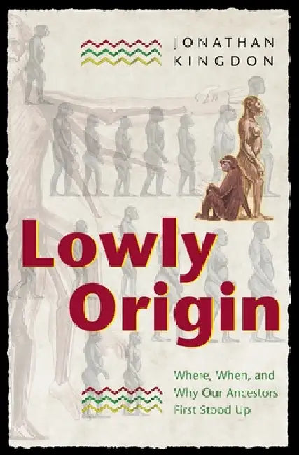Buy Lowly Origin (English, Jonathan Kingdon) โ BookShops.in