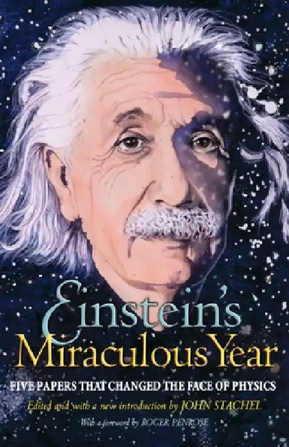 Buy Einstein's Miraculous Year (English, Albert Einstein | John Stachel | Roger Penrose) — BookShops.in