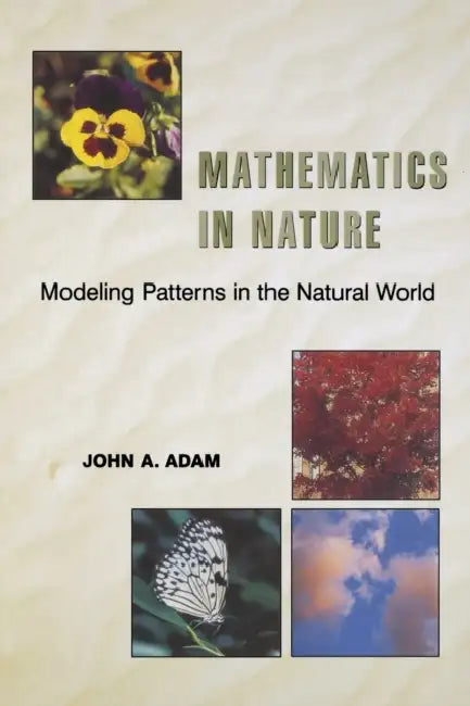 Buy Mathematics in Nature (English, John a. Adam) — BookShops.in