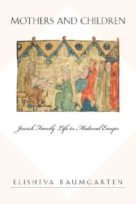 Buy Mothers and Children (English, Elisheva Baumgarten) — BookShops.in