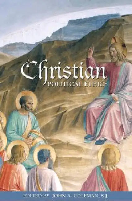 Buy Christian Political Ethics (English, John A. Coleman) — BookShops.in