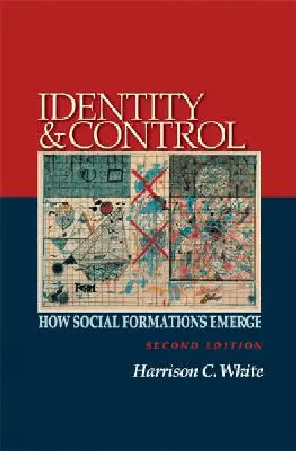 Buy Identity and Control (English, Harrison C. White) — BookShops.in