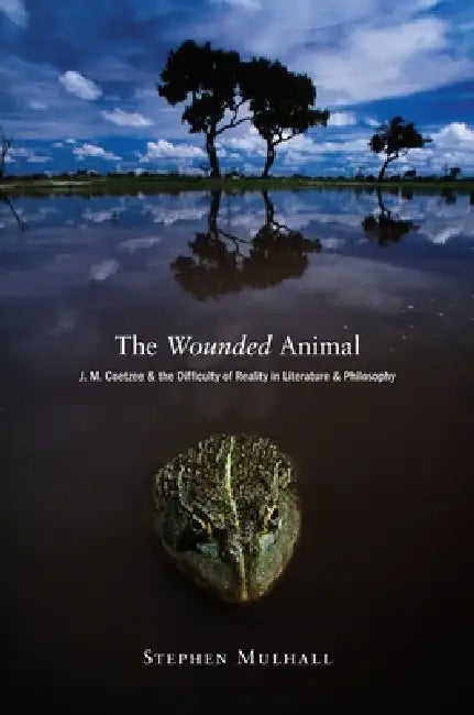 Buy The Wounded Animal (English, Stephen Mulhall) — BookShops.in