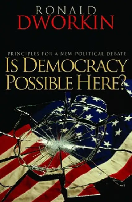Buy Is Democracy Possible Here? (English, Ronald Dworkin) — BookShops.in
