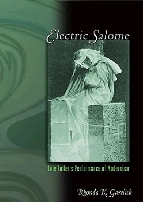 Buy Electric Salome (English, Rhonda K. Garelick) — BookShops.in