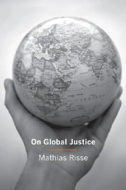 Buy On Global Justice (English, Mathias Risse) — BookShops.in