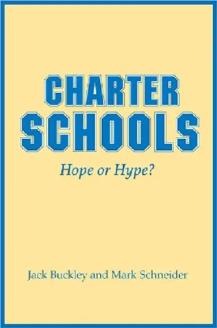 Buy Charter Schools (English, Jack Buckley | Mark Schneider) — BookShops.in