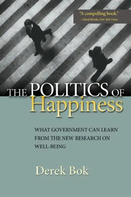 Buy The Politics of Happiness (English, Derek Bok) — BookShops.in