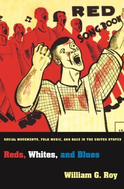 Buy Reds, Whites, and Blues (English, William G. Roy) — BookShops.in
