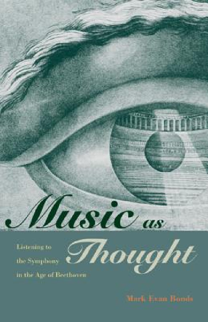 Buy Music as Thought (English, Mark Evan Bonds) — BookShops.in