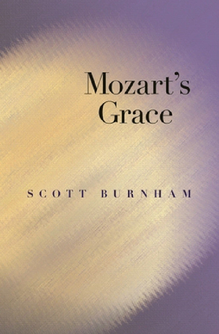 Buy Mozart's Grace (English, Scott Burnham) — BookShops.in