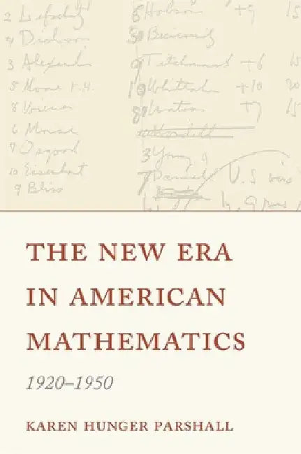 Buy The New Era in American Mathematics, 1920-1950 (English, Karen Hunger Parshall) — BookShops.in