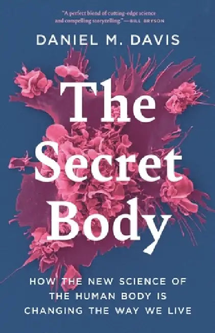Buy The Secret Body (English, Daniel M. Davis) — BookShops.in