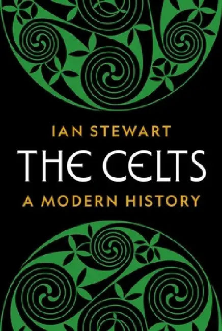Buy The Celts (English, Ian Stewart) — BookShops.in