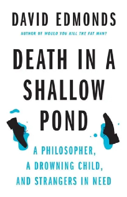 Buy Death in a Shallow Pond (English, David Edmonds) — BookShops.in