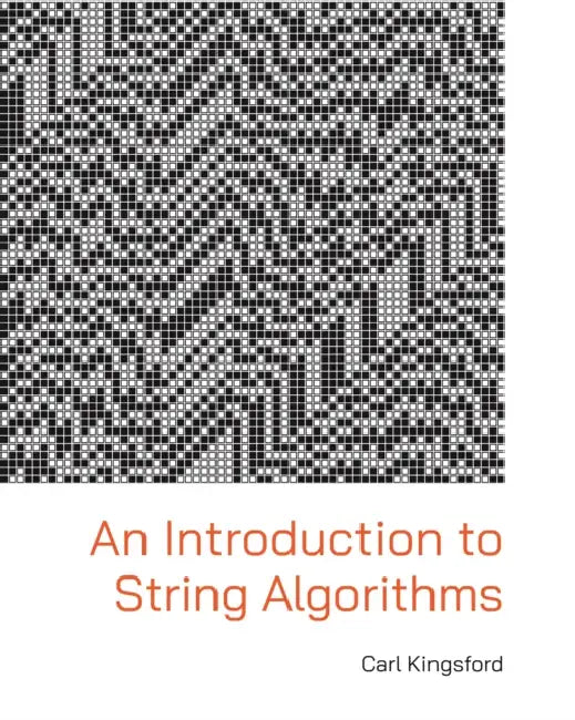 Buy An Introduction to String Algorithms | by Carl Kingsford | Princeton University Press | by Carl Kingsford | Princeton University Press | by Carl Kingsford | Princeton University Press | by Carl Kingsford | Princeton University Press | by Carl Kingsford | Princeton University Press | by Carl Kingsford | Princeton University Press | by Carl Kingsford | Princeton University Press | by Carl Kingsford | Princeton University Press | by Carl Kingsford | Princeton University Press | by Carl Kingsford | — BookShops.in