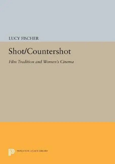 Buy Shot/Countershot (English, Lucy Fischer) — BookShops.in